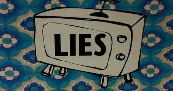 We do not live in a “post truth” world, we live in a world of lies and we always have