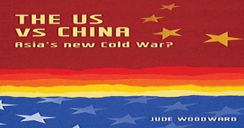 The US vs China: Asia’s new Cold War?